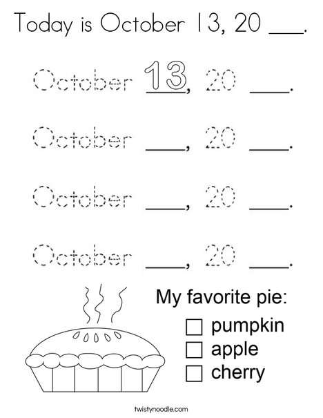 Today is October 13, 20 ___. Coloring Page
