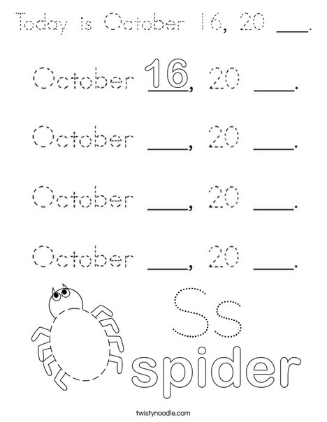 Today is October 16, 20 ___. Coloring Page