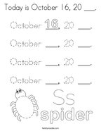 Today is October 16, 20 ___ Coloring Page