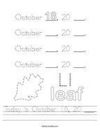Today is October 18, 20 ___ Handwriting Sheet