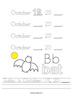 Today is October 19, 20 ___ Handwriting Sheet