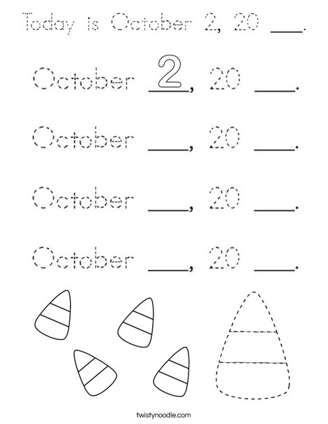 Today is October 2, 20 ___. Coloring Page
