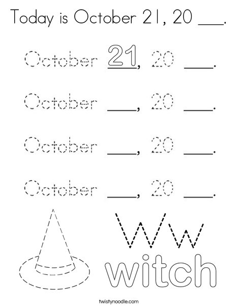 Today is October 21, 20 ___. Coloring Page