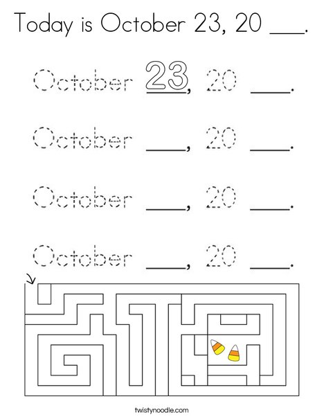 Today is October 23, 20 ___. Coloring Page