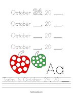 Today is October 24, 20 ___ Handwriting Sheet