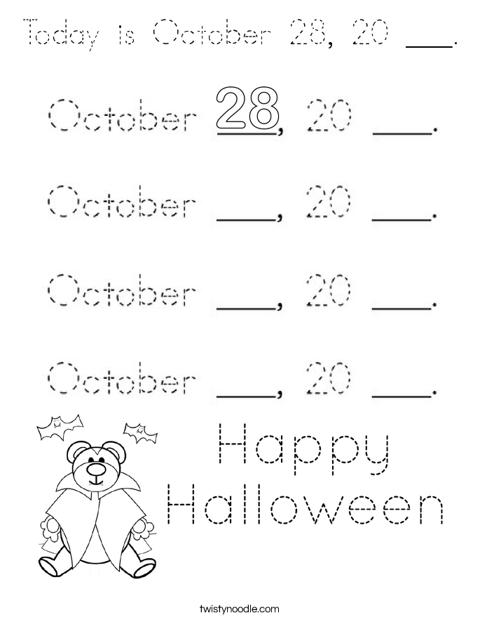 Today is October 28, 20 ___. Coloring Page