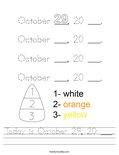 Today is October 29, 20 ___. Worksheet