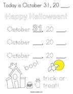 Today is October 31, 20 ___ Coloring Page
