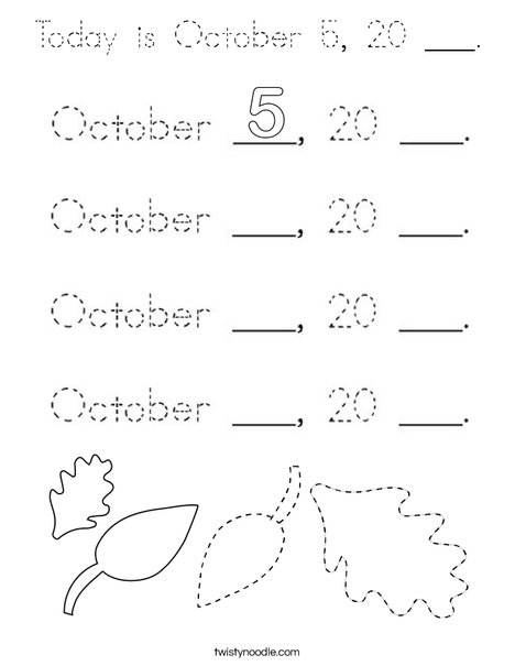 Today is October 5, 20 ___. Coloring Page