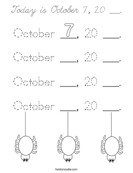 Today is October 7, 20 ___. Coloring Page