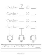 Today is October 7, 20 ___ Handwriting Sheet