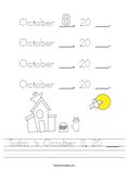 Today is October 8, 20 ___. Worksheet