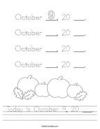 Today is October 9, 20 ___ Handwriting Sheet
