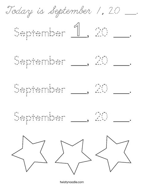 Today is September 1, 20 ___. Coloring Page
