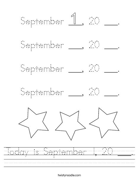 Today is September 1, 20 ___. Worksheet