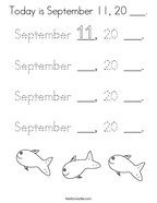 Today is September 11, 20 ___ Coloring Page