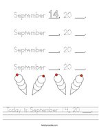 Today is September 14, 20 ___ Handwriting Sheet