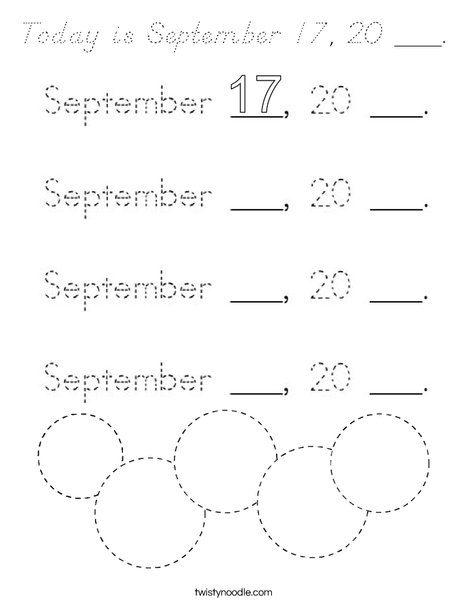 Today is September 17, 20 ___. Coloring Page