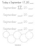 Today is September 17, 20 ___ Coloring Page