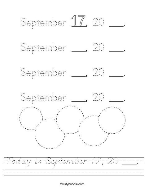 Today is September 17, 20 ___. Worksheet