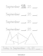 Today is September 18, 20 ___ Handwriting Sheet