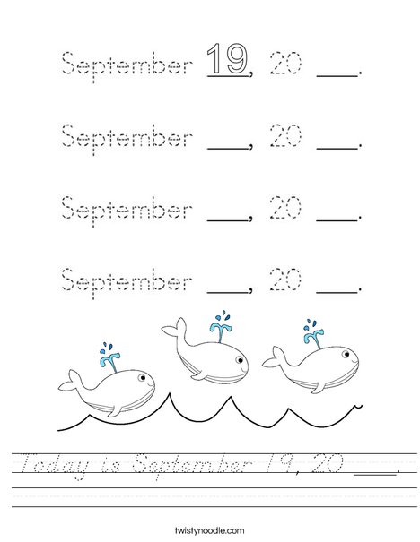 Today is September 19, 20 ___. Worksheet