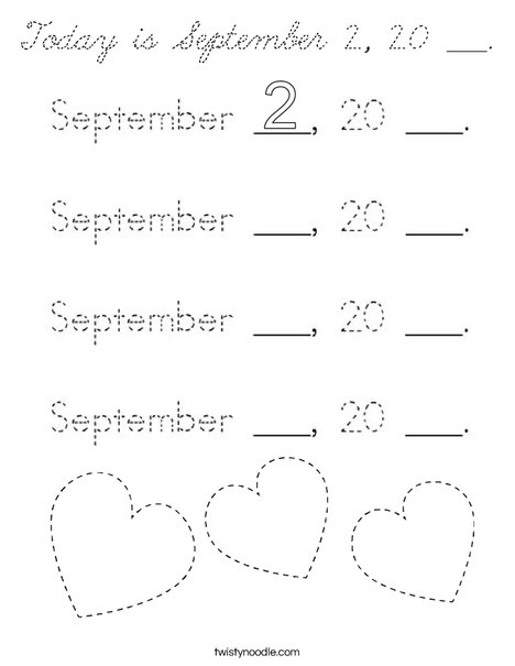 Today is September 2, 20 ___. Coloring Page
