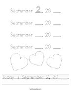 Today is September 2, 20 ___ Handwriting Sheet