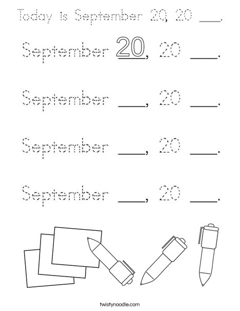 Today is September 20, 20 ___. Coloring Page