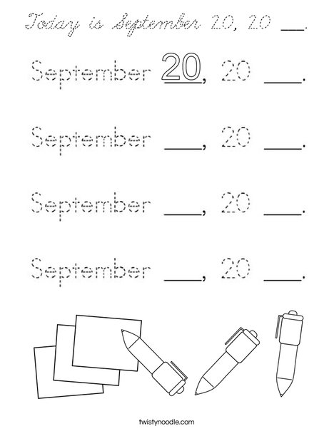 Today is September 20, 20 ___. Coloring Page