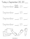 Today is September 20, 20 ___ Coloring Page