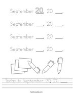 Today is September 20, 20 ___ Handwriting Sheet