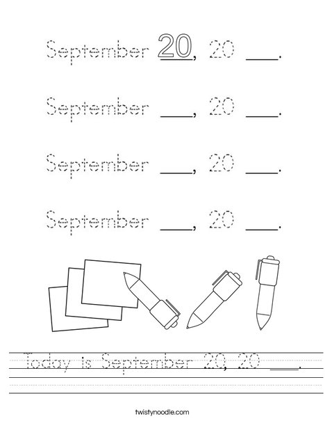 Today is September 20, 20 ___. Worksheet