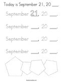 Today is September 21, 20 ___ Coloring Page