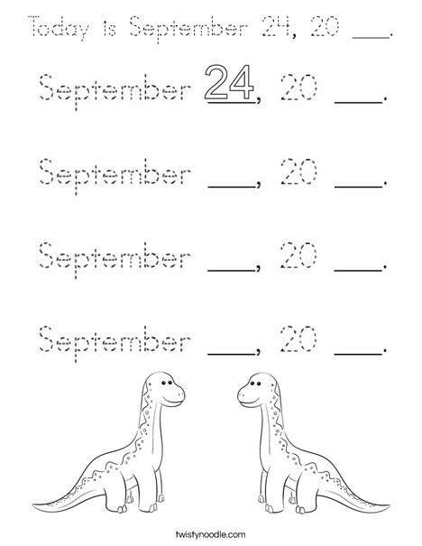 Today is September 24, 20 ___. Coloring Page