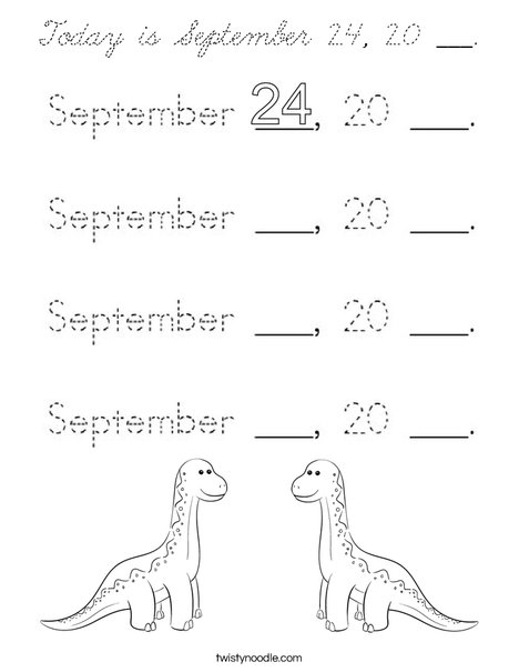 Today is September 24, 20 ___. Coloring Page