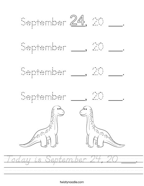 Today is September 24, 20 ___. Worksheet