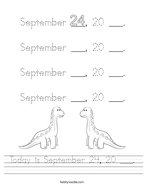 Today is September 24, 20 ___ Handwriting Sheet