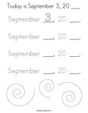 Today is September 3, 20 ___ Coloring Page