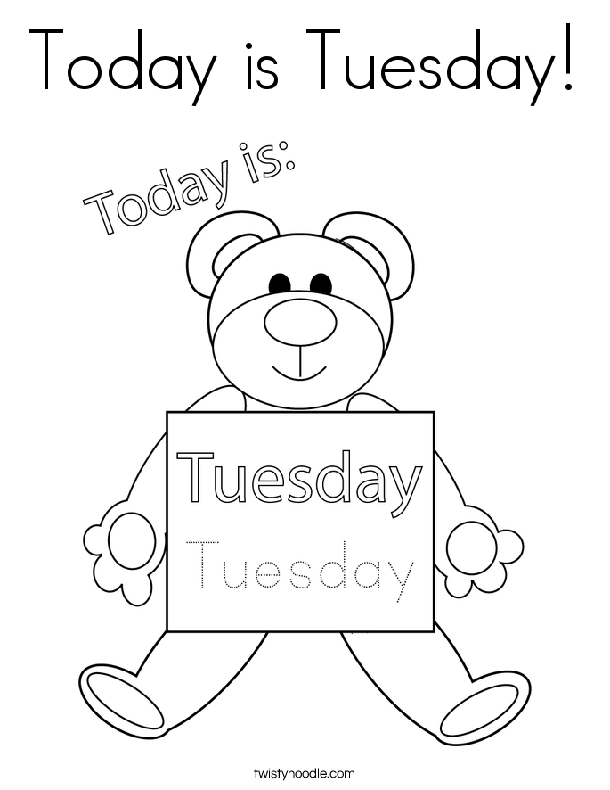 Today is Tuesday! Coloring Page