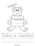 Today is Tuesday! Worksheet