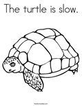 The turtle is slow. Coloring Page