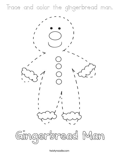 Trace and color the gingerbread man. Coloring Page
