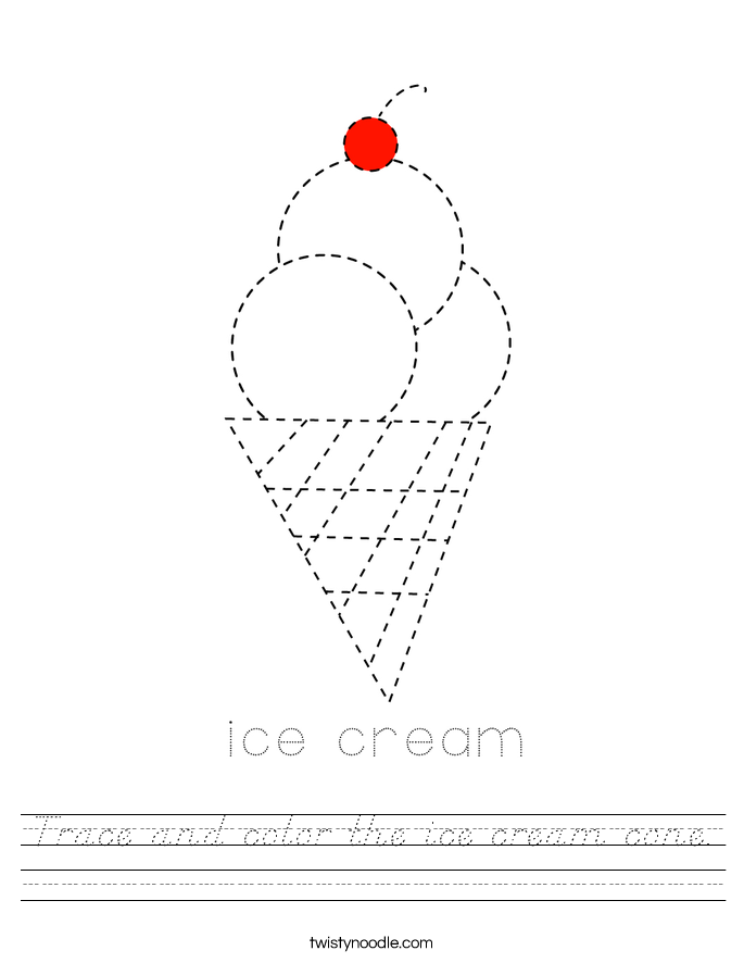 Trace and color the ice cream cone. Worksheet