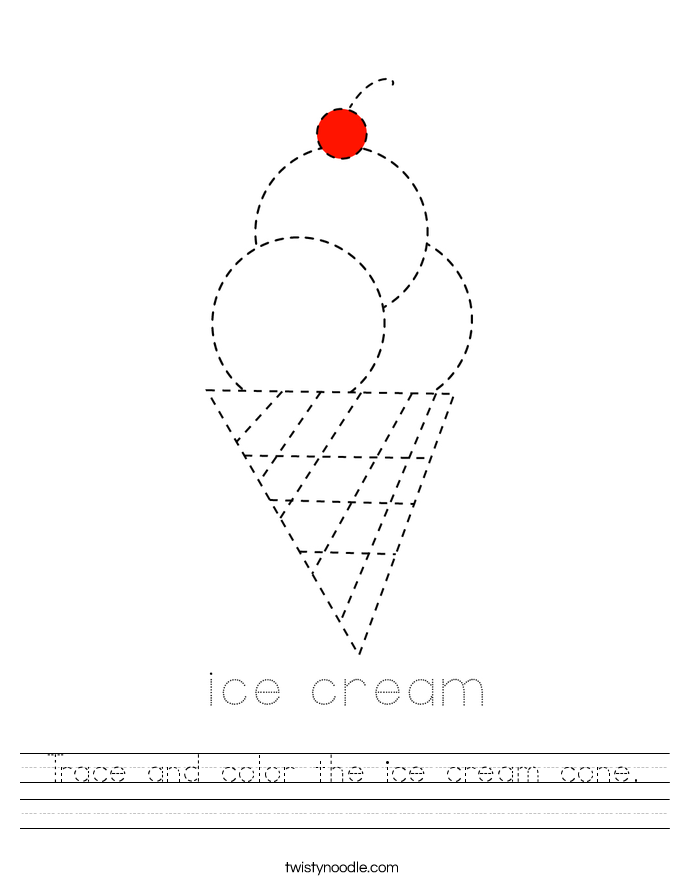 Trace and color the ice cream cone. Worksheet