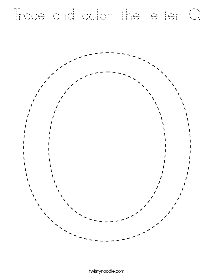 trace and color the letter o coloring page tracing