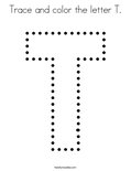 Trace and color the letter T. Coloring Page