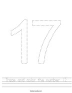 Trace and color the number 17 Handwriting Sheet