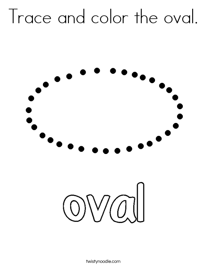 Trace and color the oval Coloring Page - Twisty Noodle
