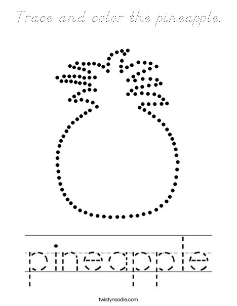 Trace and color the pineapple. Coloring Page